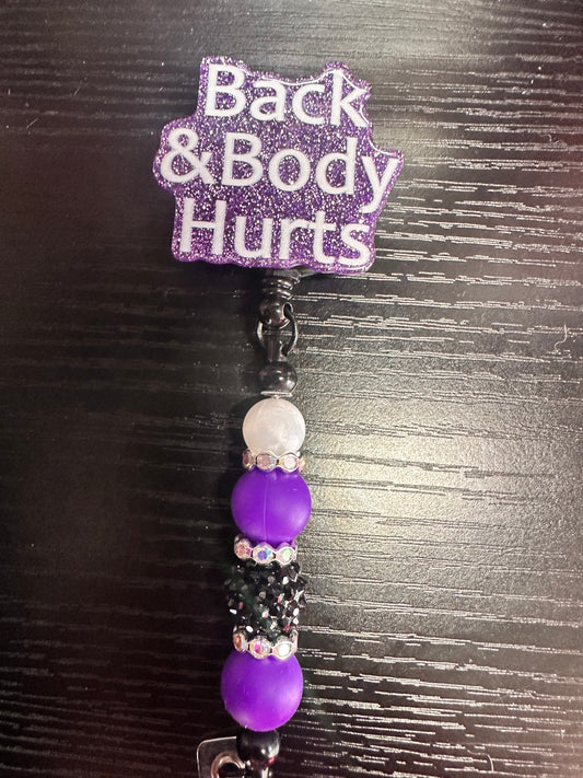 Back & Body Hurts Badge Reel/Pop Socket